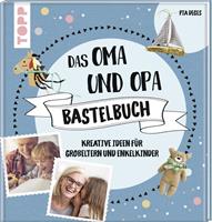 piadeges Das Oma und Opa Bastelbuch
