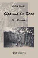 helgabinder Olga und die Ihren ' Die Kindheit