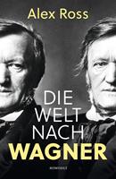 Die Welt nach Wagner