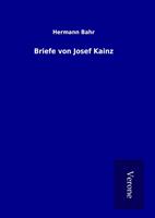 Briefe von Josef Kainz