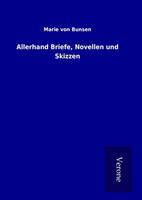 Allerhand Briefe Novellen und Skizzen