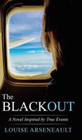 Louise Arseneault The Blackout