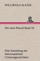willibaldalexis Der neue Pitaval Band 18