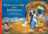 katharinawilhelm Rica auf dem Weg nach Bethlehem