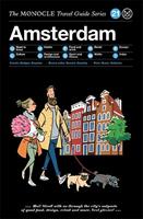 monoclemonocle The Monocle Travel Guide to Amsterdam (Updated Version)