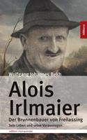 wolfgangjohannesbekh Alois Irlmaier