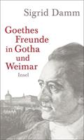sigriddamm Goethes Freunde in Gotha und Weimar