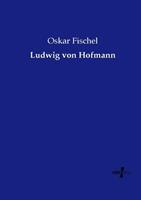 oskarfischel Ludwig von Hofmann