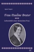 agnessapper Frau Pauline Brater