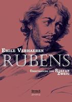 Rubens. Übersetzt von Stefan Zweig