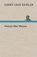 harrygrafkessler Notizen über Mexico