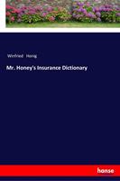 winfriedhonig Mr. Honey's Insurance Dictionary