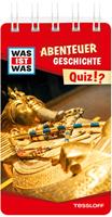 lorenalehnert,lisahebler WAS IST WAS Quiz Abenteuer Geschichte