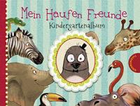 kerstinschoene Mein Haufen Freunde - Kindergartenalbum