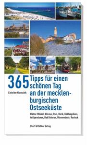 Ellert & Richter 365 Tipps für einen schönen Tag an der mecklenburgischen Ostseeküste