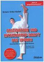 Faszination und integrative Kraft des Sports