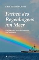 edithfischhof-gilboa Farben des Regenbogens am Meer