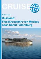 piathauwald Russland: Flusskreuzfahrt von Moskau nach Sankt Petersburg