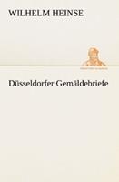 wilhelmheinse Düsseldorfer Gemäldebriefe