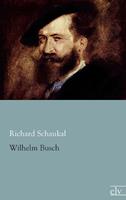 richardschaukal Wilhelm Busch