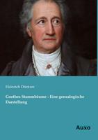 heinrichdüntzer Goethes Stammbäume - Eine genealogische Darstellung