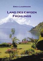 Land des ewigen Frühlings (HardCover Ausgabe)