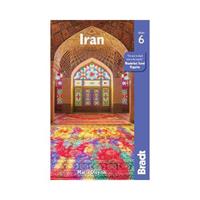 Bradt Travel Guides Iran (6th Ed) - Bradt
