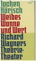 Weibes Wonne und Wert