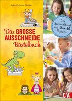 andreaküssner-neubert Das GROSSE Ausschneide-Bastelbuch