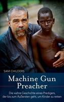 samchilders Machine Gun Preacher