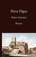 walterschenker Porta Nigra