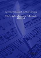 Briefe Aufzeichnungen Dokumente 1782-1842