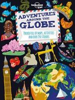 Adventures Around the Globe by Lonely Planet Kids