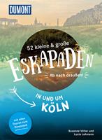 lucialehmann,susannevöller 52 kleine & große Eskapaden in und um Köln