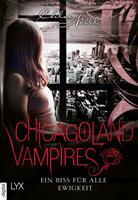 Chloe Neill Chicagoland Vampires - Ein Biss für alle Ewigkeit: 