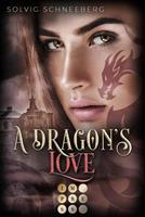 Solvig Schneeberg A Dragon's Love (The Dragon Chronicles 1):Fantasy-Liebesroman für Drachenfans 