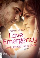 Samanthe Beck Love Emergency - Und plötzlich ist es Liebe: 