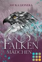 Asuka Lionera Falkenmädchen (Divinitas 1):Epischer Fantasy-Liebesroman mit königlichen Gestaltwandlern inklusive Bonusgeschichte 