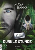 Maya Banks KGI - Dunkle Stunde:Band 1 