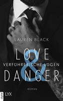 Lauren Black Love & Danger - Verführerische Lügen: 