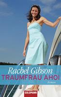 Rachel Gibson Traumfrau ahoi:Roman 