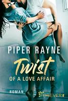 Piper Rayne Twist of a Love Affair: 