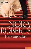 Nora Roberts Herz aus Glas: 
