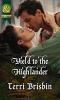 Terri Brisbin Yield to the Highlander (Mills & Boon Historical) (The MacLerie Clan Book 5): 