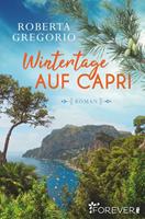 Roberta Gregorio Wintertage auf Capri:Roman 