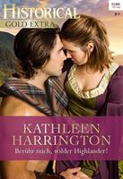 Kathleen Harrington Berühr mich wilder Highlander!: 