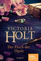Victoria Holt Der Fluch der Opale: 