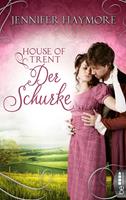 Jennifer Haymore House of Trent - Der Schurke: 