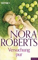 Nora Roberts Versuchung pur: 