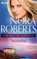 Nora Roberts Die Frauen der Calhouns 4. Suzanna: 